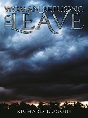 cover image of Woman Refusing to Leave